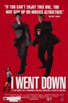 I Went Down (1997)