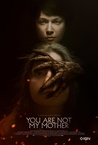 You Are Not My Mother (2021)