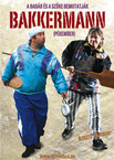 Bakkermann (2007)