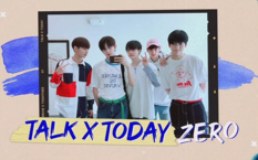 Talk X Today : ZERO (2020–2020)