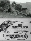 Brute Force / Primitive Man / The Primitive Man (1914)