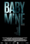 Baby Mine (2017)