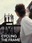 Cycling the Frame (1988)