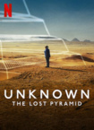 Az ismeretlen: Az elveszett piramis (2023)