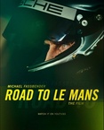 Road to Le Mans: The Film (2023)