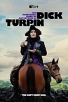 The Completely Made-Up Adventures of Dick Turpin (2024–)