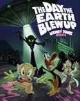 The Day the Earth Blew Up: A Looney Tunes Movie (2025)