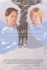 After Last Season (2009)