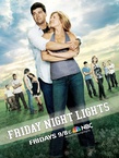 Friday Night Lights – Tiszta szívvel foci (2006–2011)