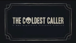 The Coldest Caller (2011)