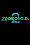 Zootropolis 2 (2025)