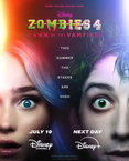Zombies 4: Dawn of the Vampires (2025)