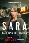 Sara – Nő az árnyékban (2025–)