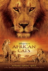 Afrikai macskák – A bátorság birodalma (2011)