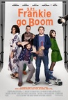 3, 2, 1… Frankie Go Boom (2012)