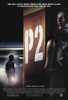 P2 – A rettegés új szintje (2007)