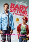 Babysitting – A felvigyázó (2014)