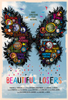 Beautiful Losers (2008)