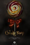 The Candy Shop (2007)