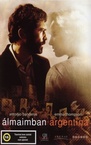 Álmaimban Argentína (2003)