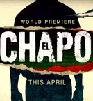 El Chapo (2017–2018)