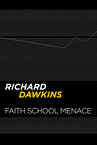 Faith School Menace? (2010)