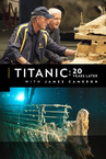 Titanic: 20 évvel később James Cameronnal (2017)