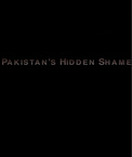 Pakistan's Hidden Shame (2014)