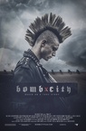 Bomb City (2017)