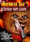 Gingerdead Man 3: Saturday Night Cleaver (2011)