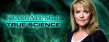 True Science – A Csillagkapu titkai (2006)