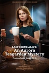 Valódi Gyilkosok Klubja: Aurora Teagarden: Mozi életre halálra (2018)