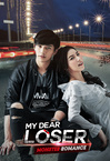 My Dear Loser Series: Monster Romance (2017–2017)