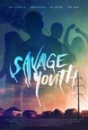 Savage Youth (2018)