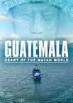 Guatemala: A maja világ szíve (2019)