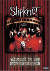 Slipknot: Welcome to our neighborhood (1999)