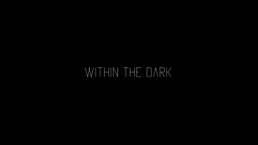 Within the Dark (2015)