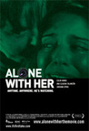 Alone with her (2006)