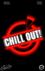 Chill Out (2022–2023)