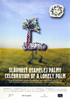 Slávnosť osamelej palmy (2005)