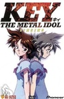 Key the Metal Idol (1994–1997)