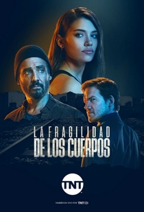 La fragilidad de los cuerpos (2017–2017)