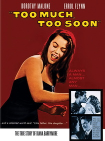 Too Much, Too Soon (1958)