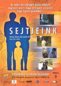 Sejtjeink (2002–2002)