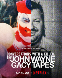 Beszélgetések egy sorozatgyilkossal: A John Wayne Gacy-szalagok (2022–2022)