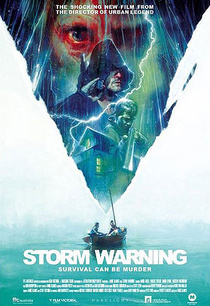 Storm Warning (2007)