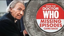 How Doctor Who's Missing Episodes Came Back (2021–2021)