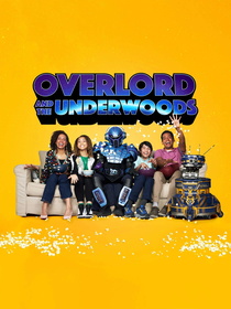 Overlord és az Underwood család (2021–)