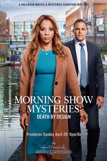 Morning Show Mysteries: Death by Design (2019)