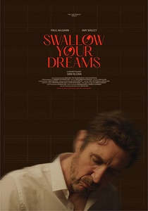 Swallow Your Dreams (2021)